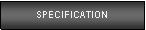 Text Box: SPECIFICATION